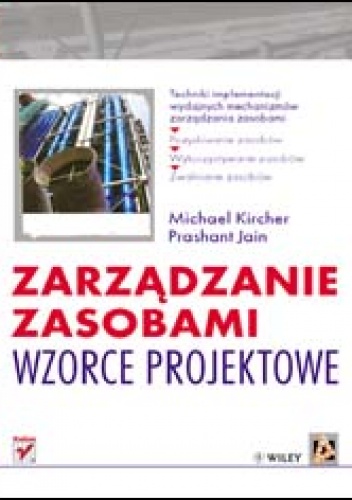 Okładka: Michael Kircher - zarządzanie zasobami. Wzorce projektowe