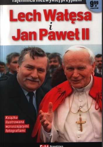 Okładka: Lech Wałęsa - Lech Wałęsa i Jan Paweł II
