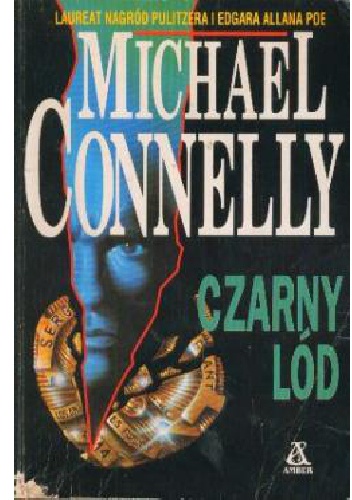 Okładka: Michael Connelly - Czarny lód