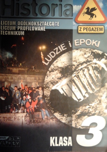 Okładka: Grzegorz Szymanowski - Historia. Klasa 3. Ludzie i epoki. Podręcznik do liceum i technikum