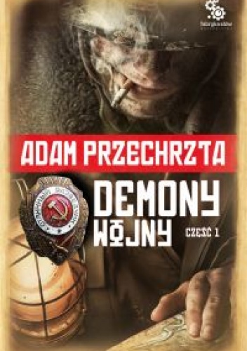 Okładka: Adam Przechrzta - Demony wojny - część 1