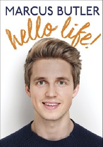 Okładka: Marcus Butler - Hello Life