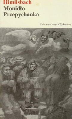 Okładka: Jan Himilsbach - Monidło, Przepychanka