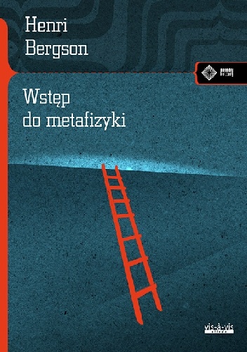 Okładka: Henri Bergson - Wstęp do metafizyki