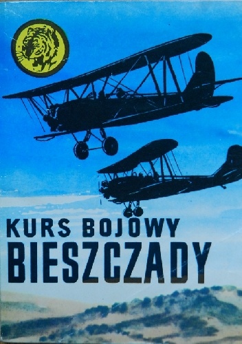 Okładka: Tadeusz Dalecki - Kurs bojowy - Bieszczady