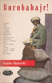 Okładka: Stanisław Miarkowski - Burubahajr! Na drogach Afganistanu