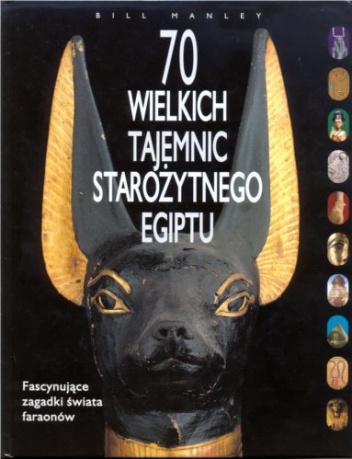 Okładka: Mark Collier - 70 Wielkich Tajemnic Starożytnego Egiptu