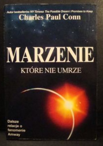 Okładka: Charles Paul Conn - MARZENIE, KTÓRE NIE UMRZE