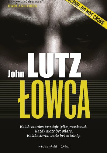 Okładka: John Lutz - Łowca