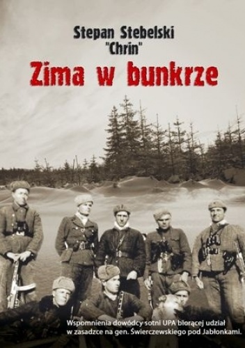 Okładka: Stepan Stebelski - Zima w bunkrze