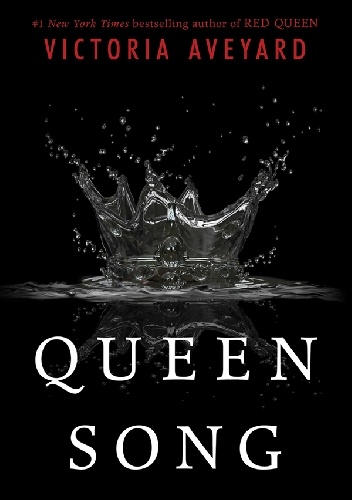 Okładka: Victoria Aveyard - Queen Song