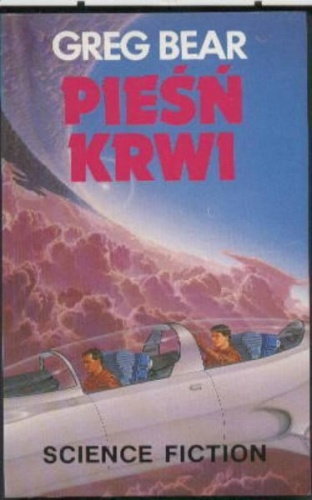 Okładka: Greg Bear - Pieśń krwi