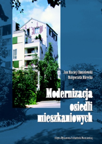 Okładka: Jan Maciej Chmielewski - Modernizacja osiedli mieszkaniowych