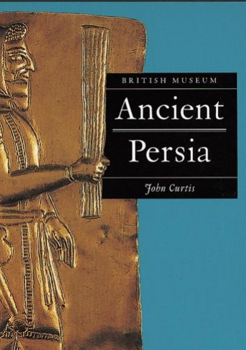 Okładka: John Curtis - Ancient Persia
