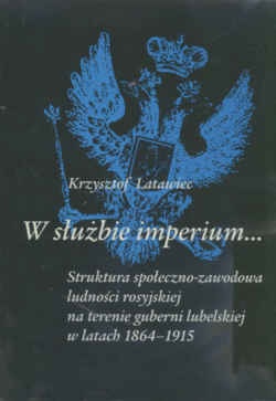 Krzysztof Latawiec - W służbie imperium...