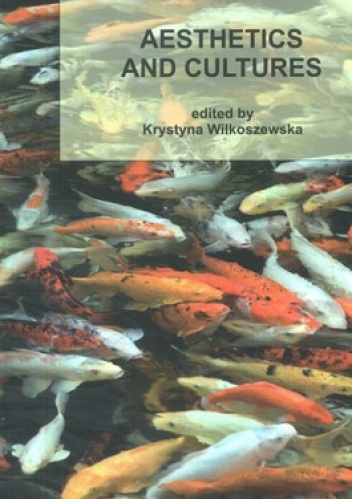 Okładka: Krystyna Wilkoszewska - Aesthetics and cultures