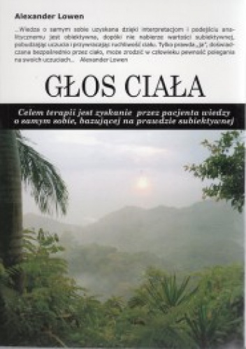Okładka: Alexander Lowen - Głos ciała