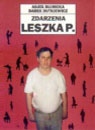 Okładka: Dariusz Dutkiewicz - Zdarzenia Leszka P.