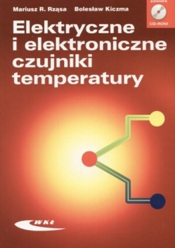 Okładka: Mariusz Rząsa - Elektryczne i elektroniczne czujniki temperatury