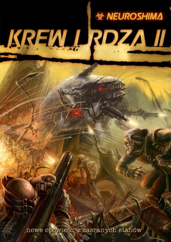 Okładka: Mateusz Zaród - Neuroshima: Krew i Rdza 2