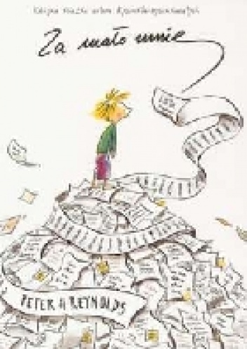 Okładka: Peter H. Reynolds - Za mało mnie