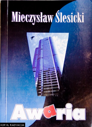 Okładka: Mieczysław Ślesicki - Awaria