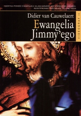 Okładka: Didier van Cauwelaert - Ewangelia Jimmy'ego