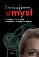 Okładka: Mirosława Cuper - Trenuj umysł