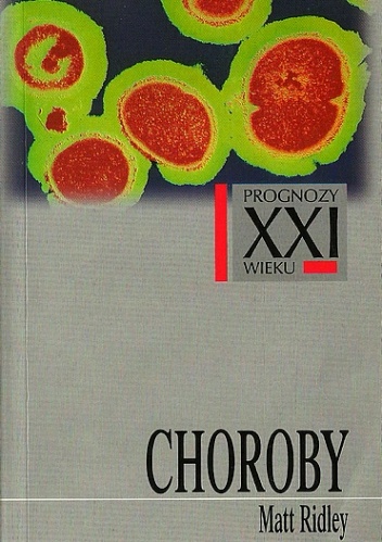 Okładka: Matt Ridley - Choroby