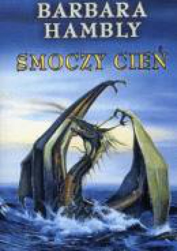 Okładka: Barbara Hambly - Smoczy cień