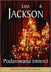 Okładka: Lisa Jackson - Podarowana śmierci