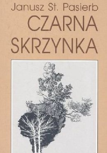 Okładka: Janusz Stanisław Pasierb - Czarna skrzynka