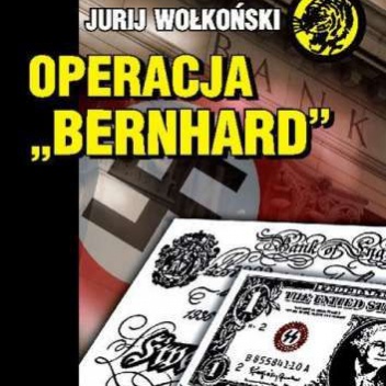Okładka: Jurij Wołkoński - Operacja Bernhard