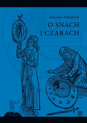 Okładka: Ewa Anna Madeyska - O snach i czarach