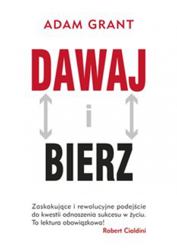 Okładka: Adam Grant - Dawaj i bierz
