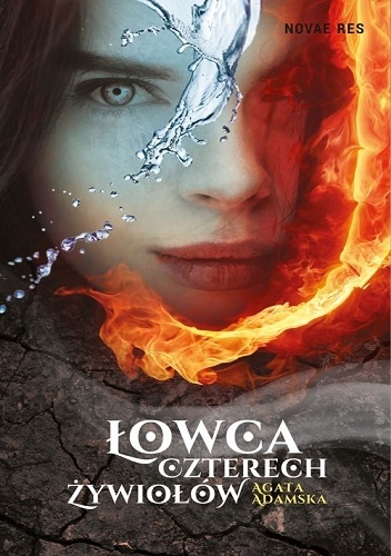 Okładka: Agata Adamska - Łowca czterech żywiołów