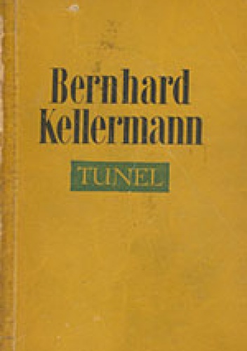 Okładka: Bernhard Kellermann - Tunel