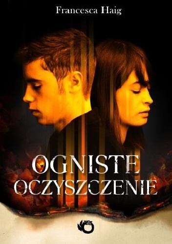 Okładka: Francesca Haig - Ogniste oczyszczenie
