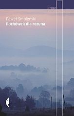 Okładka: Paweł Smoleński - Pochówek dla rezuna