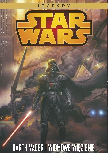 Okładka:  - Star Wars: Darth Vader i Widmowe Więzienie