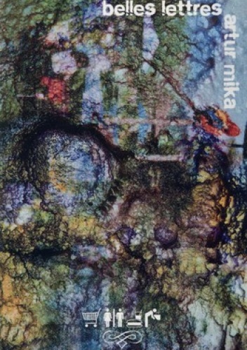 Okładka: Artur Mika - Belles lettres