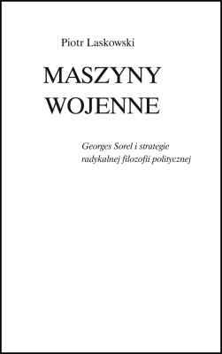 Okładka: Piotr Laskowski - Maszyny wojenne