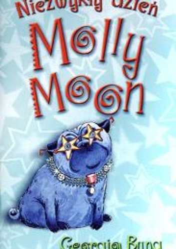 Okładka: Georgia Byng - Niezwykły dzień Molly Moon