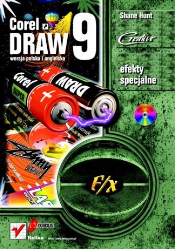 Okładka: Shane Hunt - CorelDRAW 9 f/x