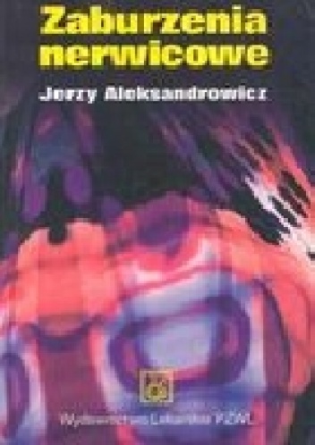 Okładka: Jerzy Aleksandrowicz - Zaburzenia nerwicowe