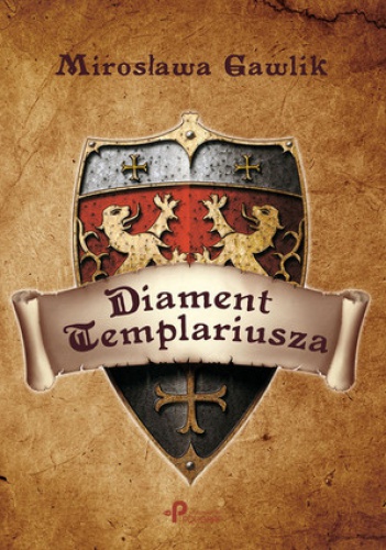 Okładka: Mirosława Gawlik - Diament Templariusza