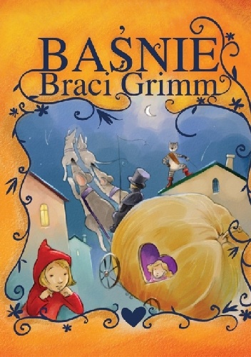 Okładka:  praca zbiorowa - Baśnie braci Grimm