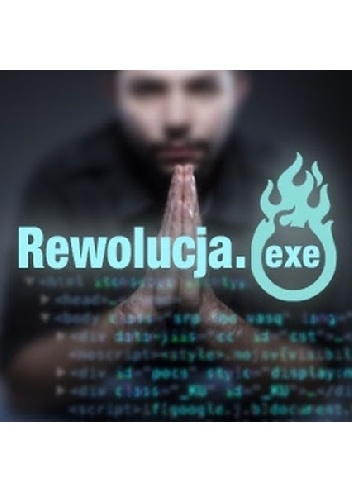 Okładka: Jacek Dukaj - Rewolucja.exe