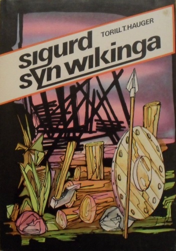 Okładka: Torill Thorstad Hauger - Sigurd syn Wikinga