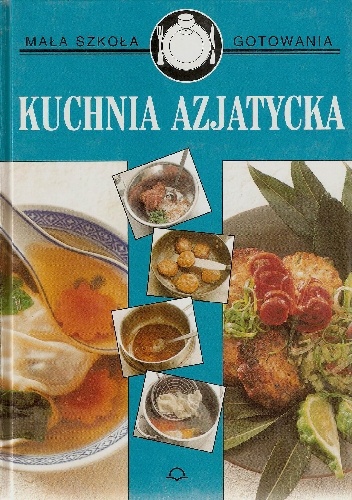 Okładka:  - Kuchnia azjatycka